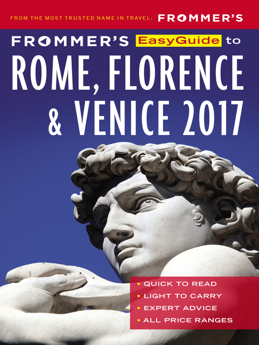 Title details for Frommer's EasyGuide to Rome, Florence and Venice 2017 by Stephen Keeling - Available